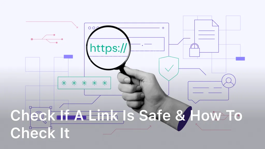 check if a link is safe